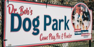 Dr. Bob's Dog Park sign