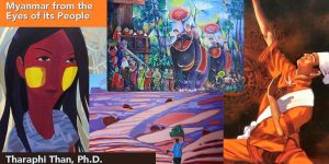 Exhibit, lecture provide glimpse into Myanmar Collage of paintings by Burmese artists